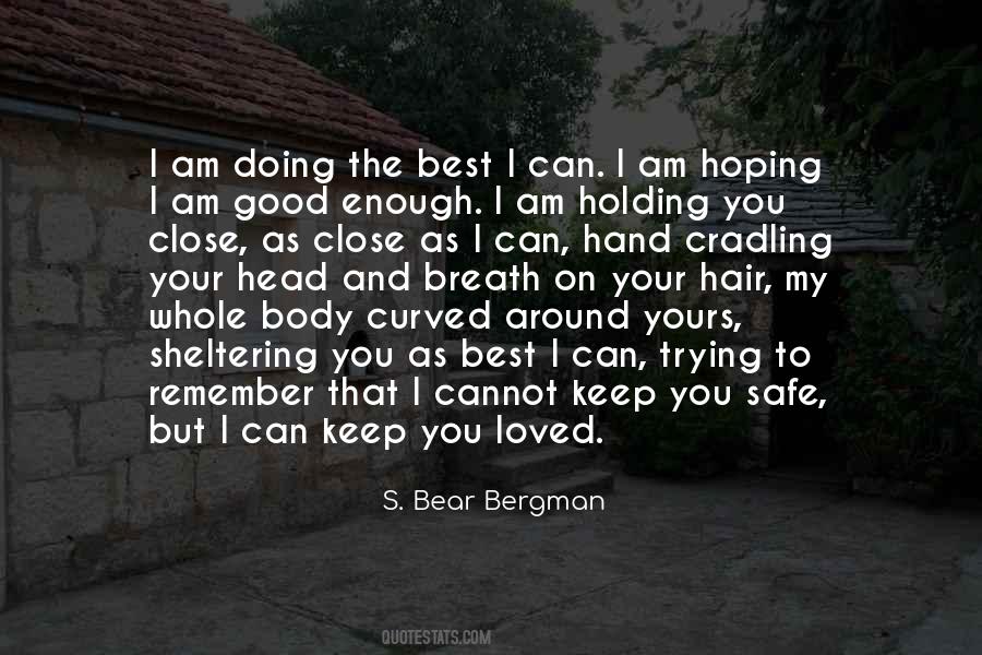 Keep Doing Your Best Quotes #1273422