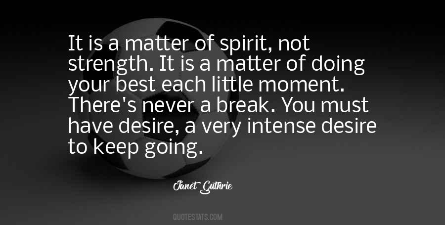 Keep Doing Your Best Quotes #1852274