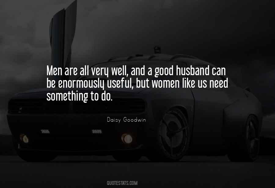 Good Husband Quotes #1857715