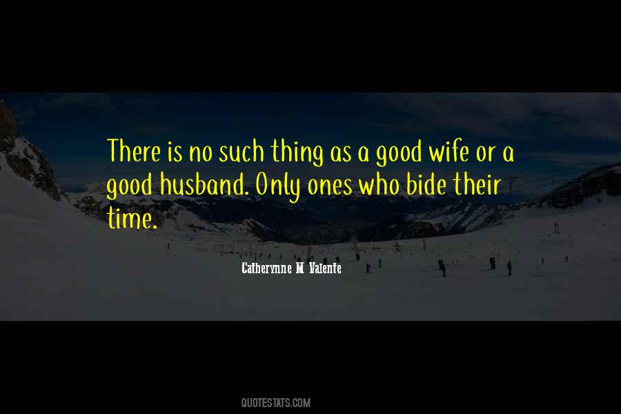 Good Husband Quotes #871346