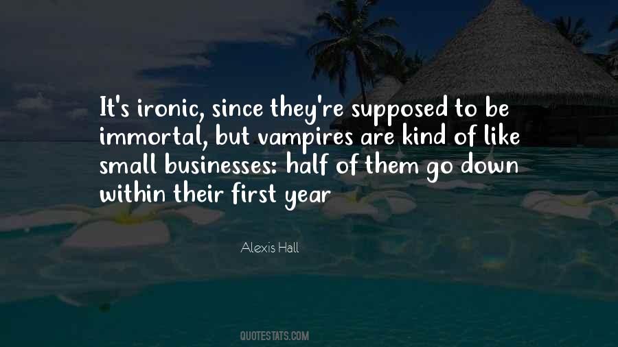 First Year In Business Quotes #610877