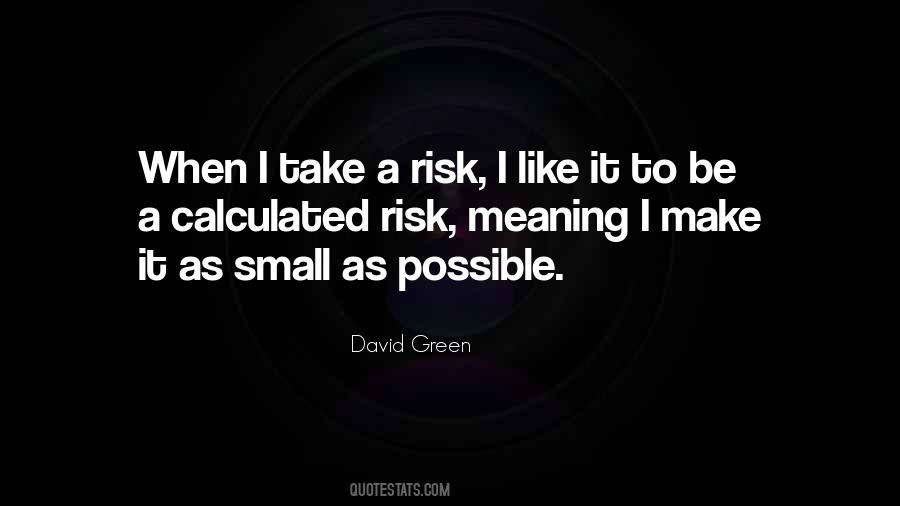 Small Meaning Quotes #1331488