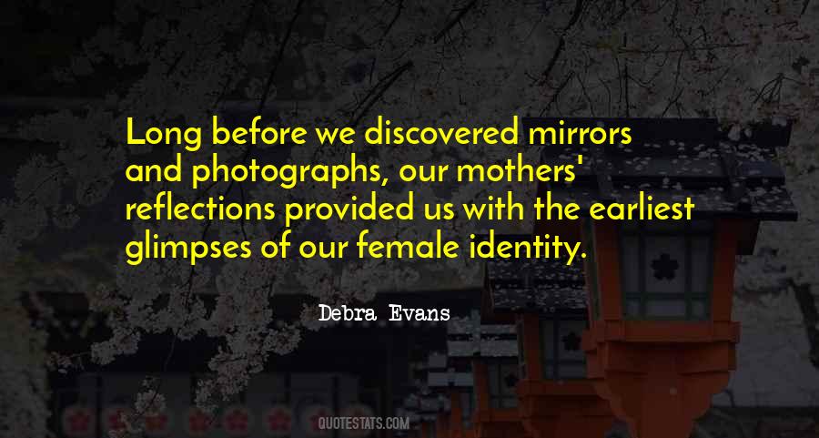 I Am A Reflection Of My Mother Quotes #144595