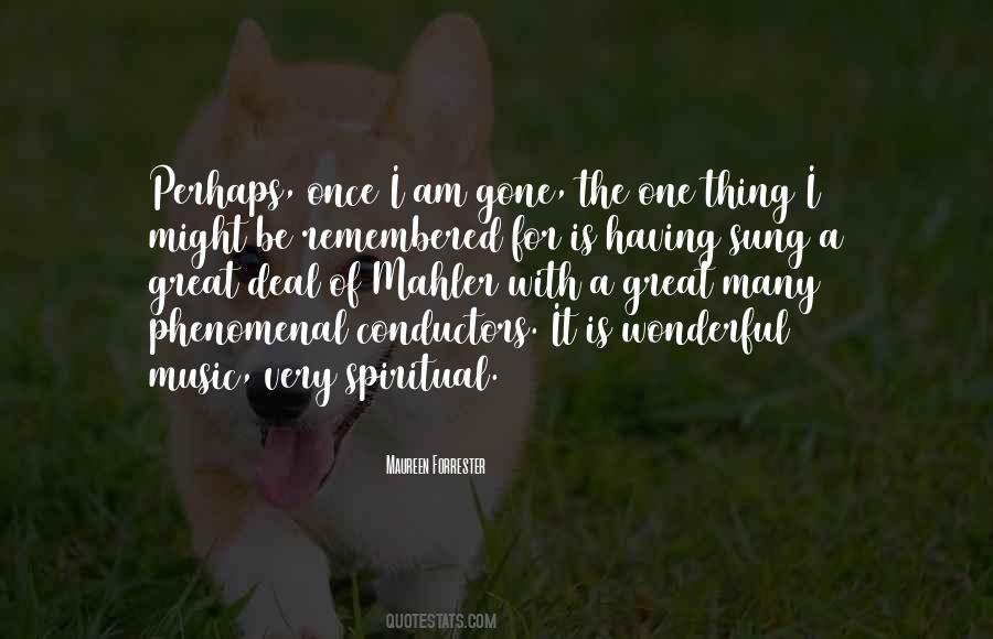 Once Gone Is Gone Quotes #1342170