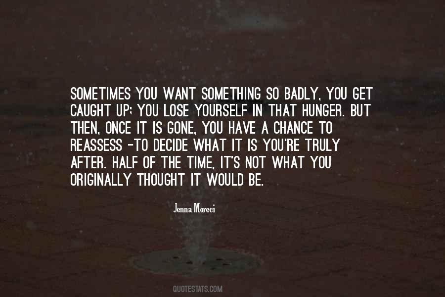 Once Gone Is Gone Quotes #170500