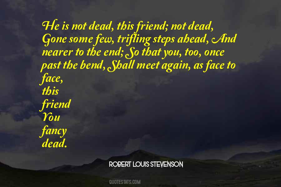Once Gone Is Gone Quotes #1763599