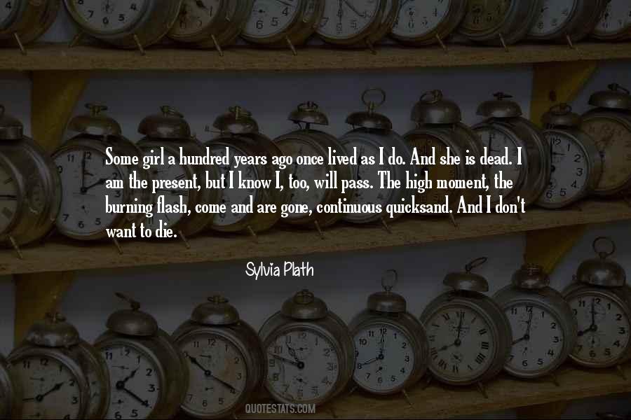Once Gone Is Gone Quotes #262056