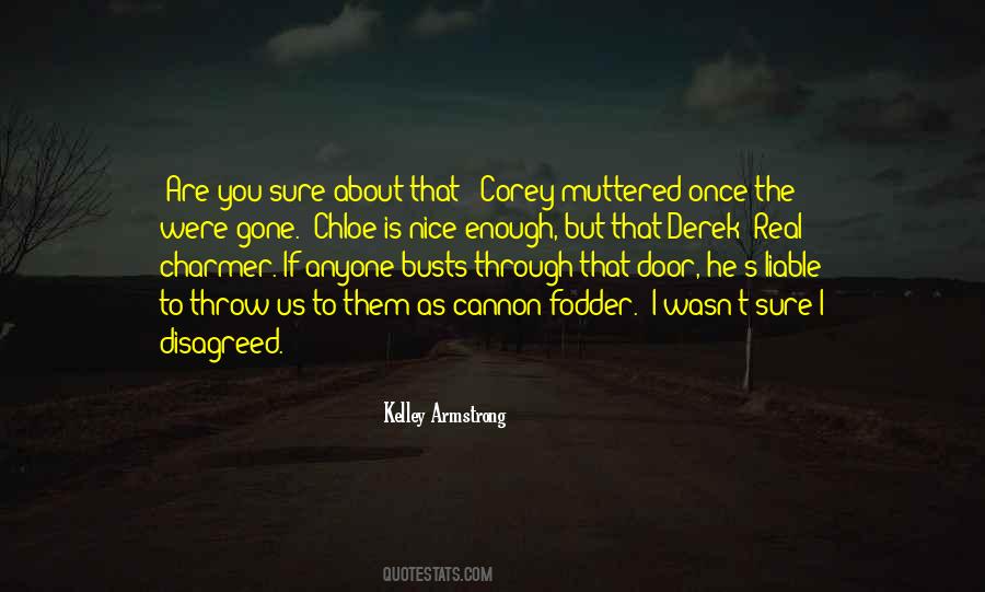 Once Gone Is Gone Quotes #561551