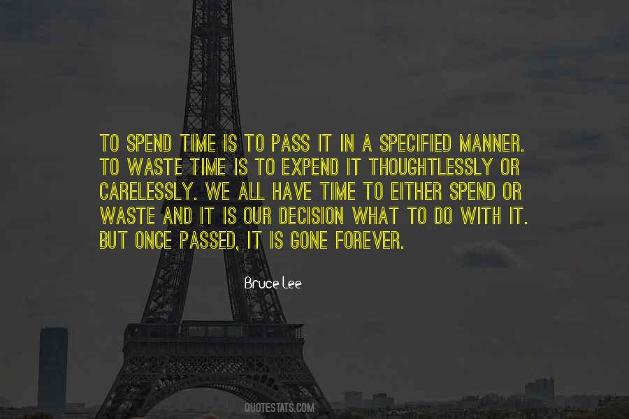 Once Gone Is Gone Quotes #764175