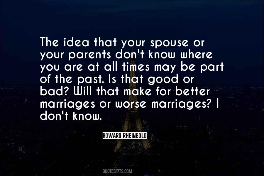Good Idea Bad Idea Quotes #1126358