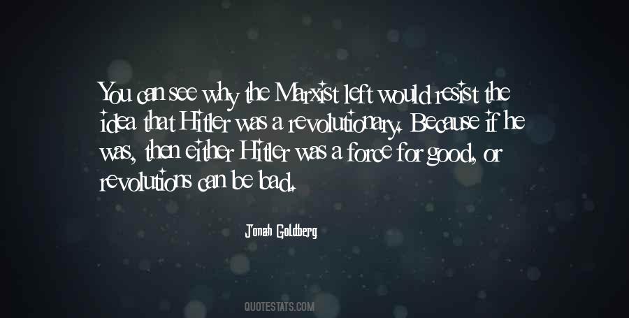 Good Idea Bad Idea Quotes #1479532