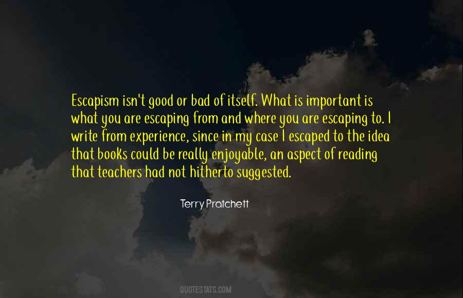 Good Idea Bad Idea Quotes #1750127