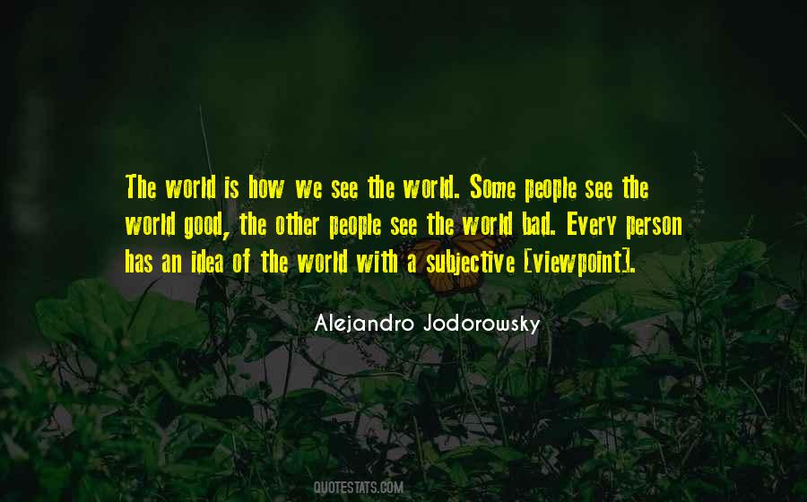 Good Idea Bad Idea Quotes #188729
