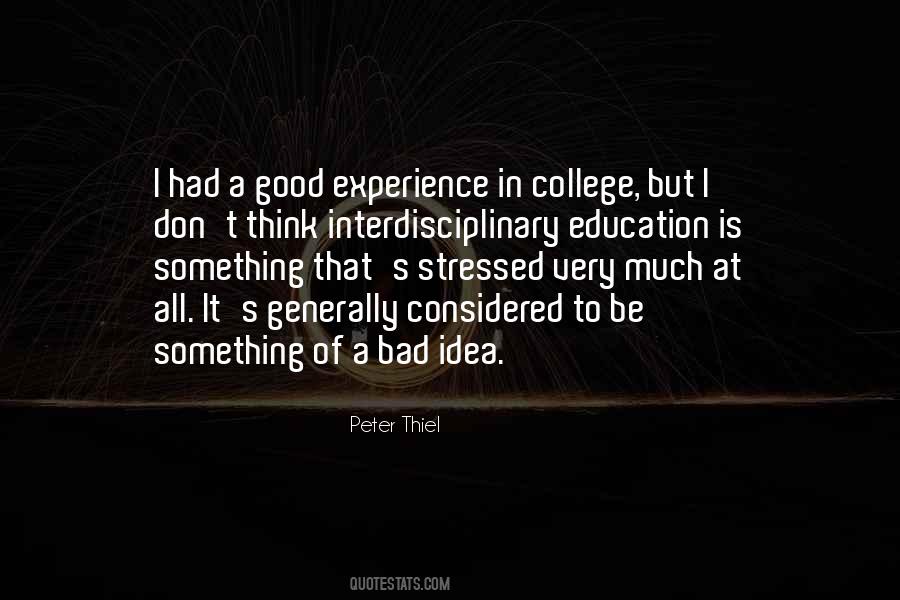 Good Idea Bad Idea Quotes #448168