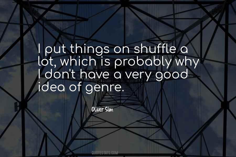 Good Idea Quotes #1214514