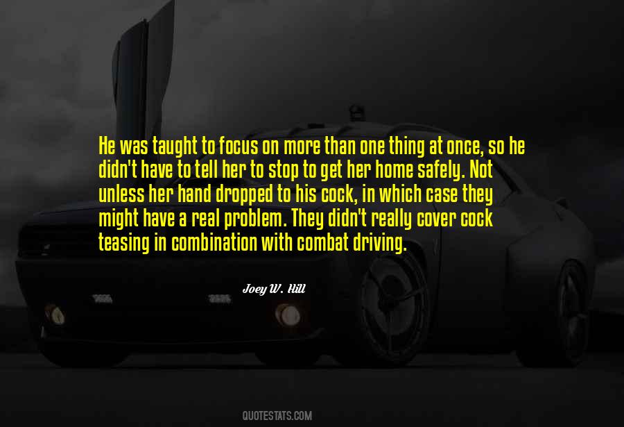 Stop Teasing Me Quotes #398644