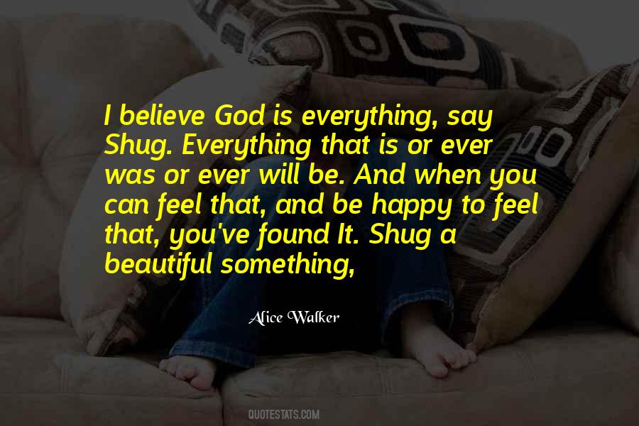 When You Believe You Can Quotes #1507590