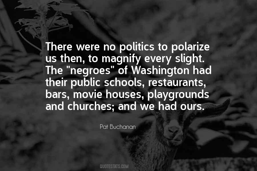 Quotes About Us Politics #310680