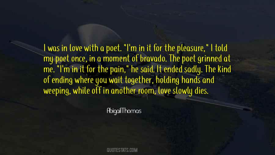 Slowly Then All At Once Quotes #793578