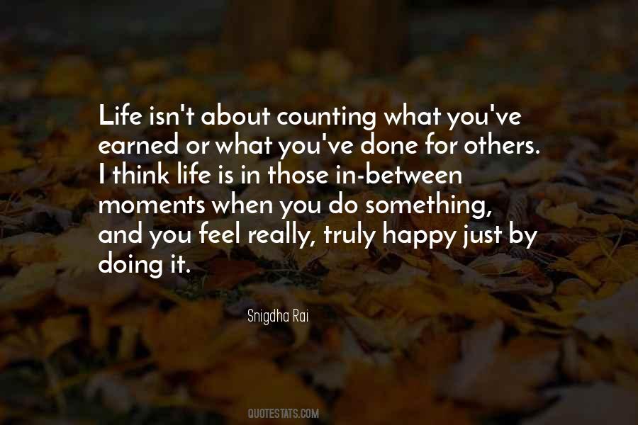 Happiness In What You Do Quotes #1054822