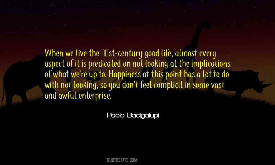 Happiness In What You Do Quotes #1408011