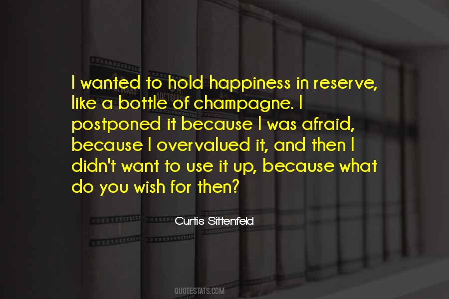 Happiness In What You Do Quotes #494449