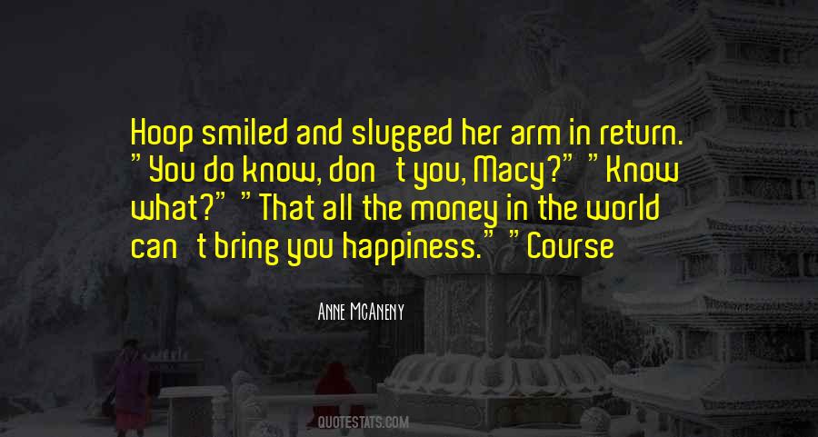 Happiness In What You Do Quotes #873903