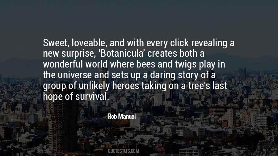 Quotes About Survival Hope #1845445