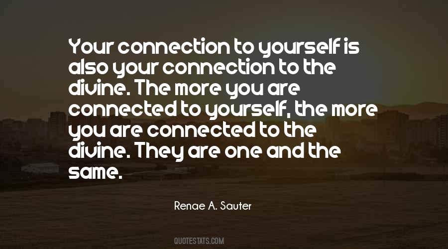 Connection Inspirational Quotes #130906
