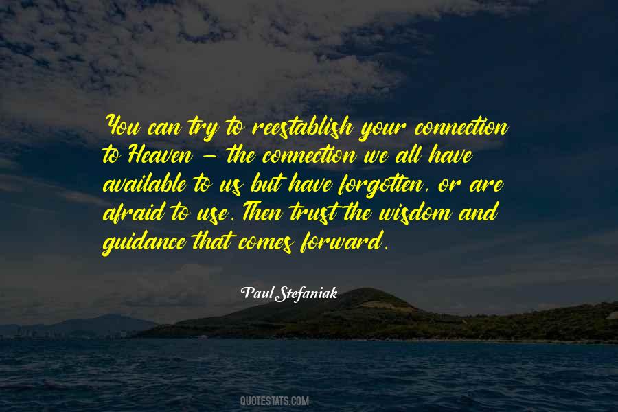 Connection Inspirational Quotes #1862259