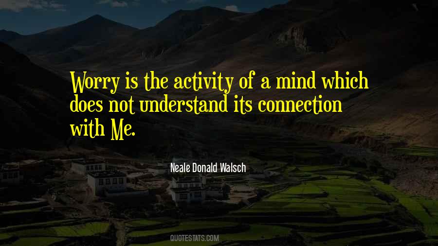 Connection Inspirational Quotes #847097