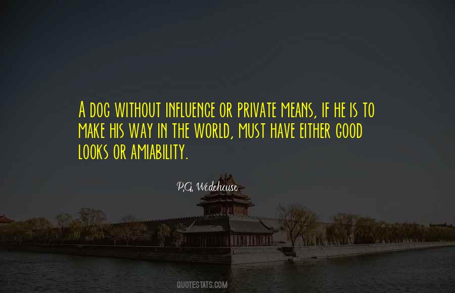 Good Influence Quotes #398804