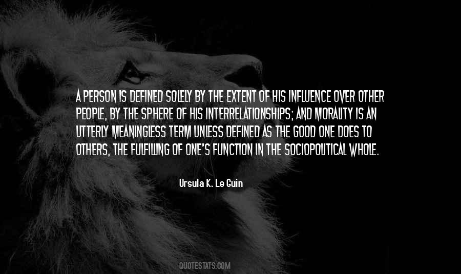 Good Influence Quotes #597511