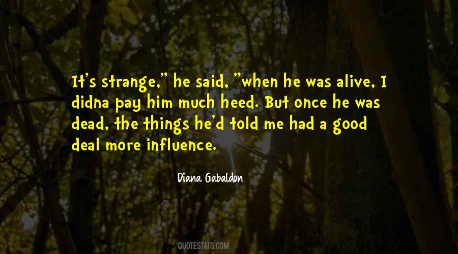 Good Influence Quotes #679150