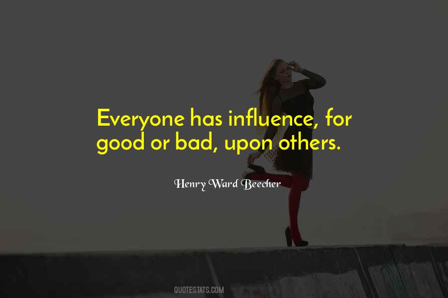 Good Influence Quotes #781510