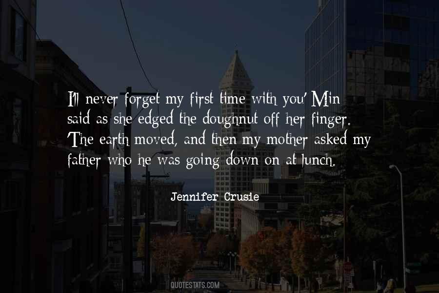 I Never Moved On Quotes #1379767