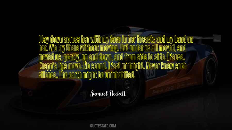 I Never Moved On Quotes #1403450
