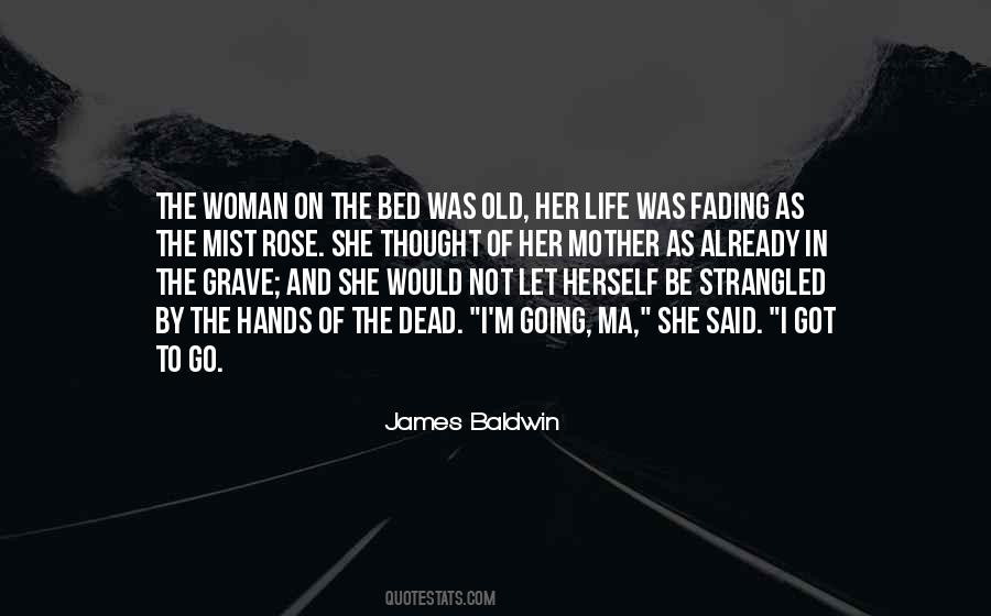 Go On Life Quotes #393492