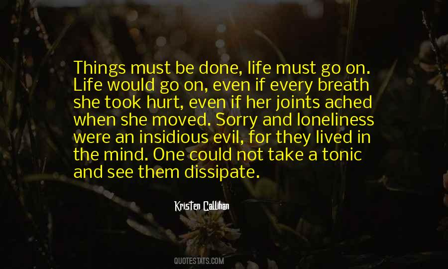 Go On Life Quotes #518991