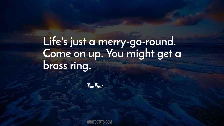 Go On Life Quotes #591638
