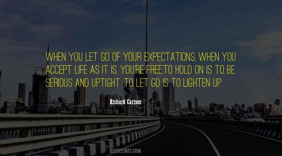 Go On Life Quotes #601699