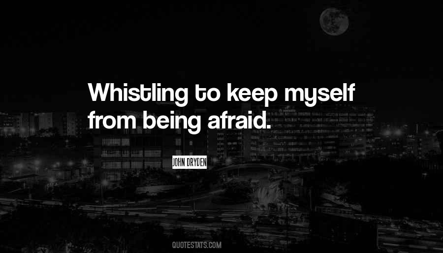Courage Is Being Afraid Quotes #1091495