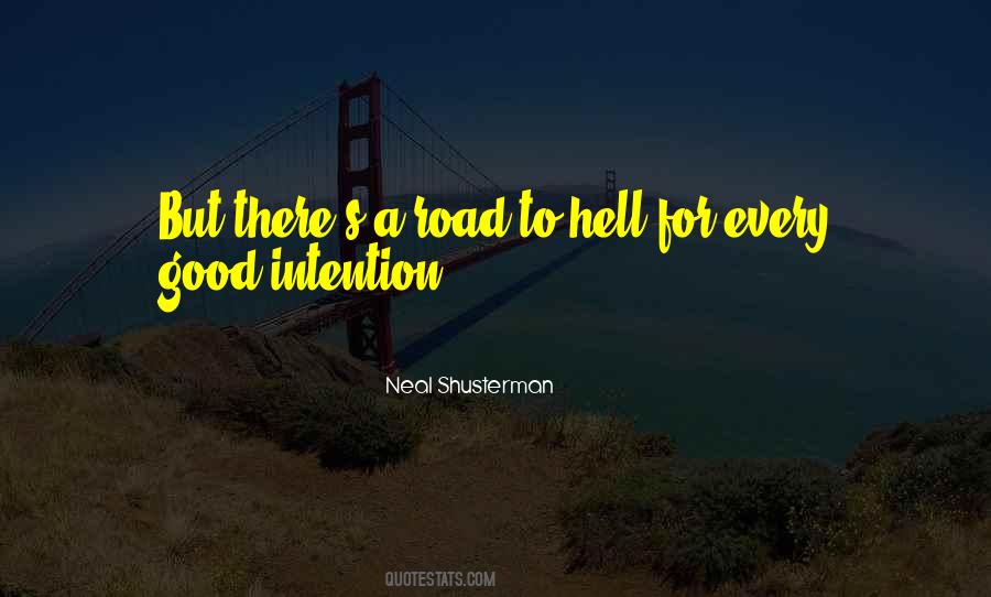 Good Intention Quotes #110250