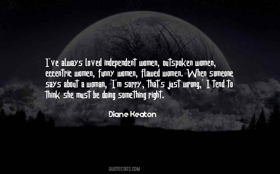Woman Independent Quotes #1024552