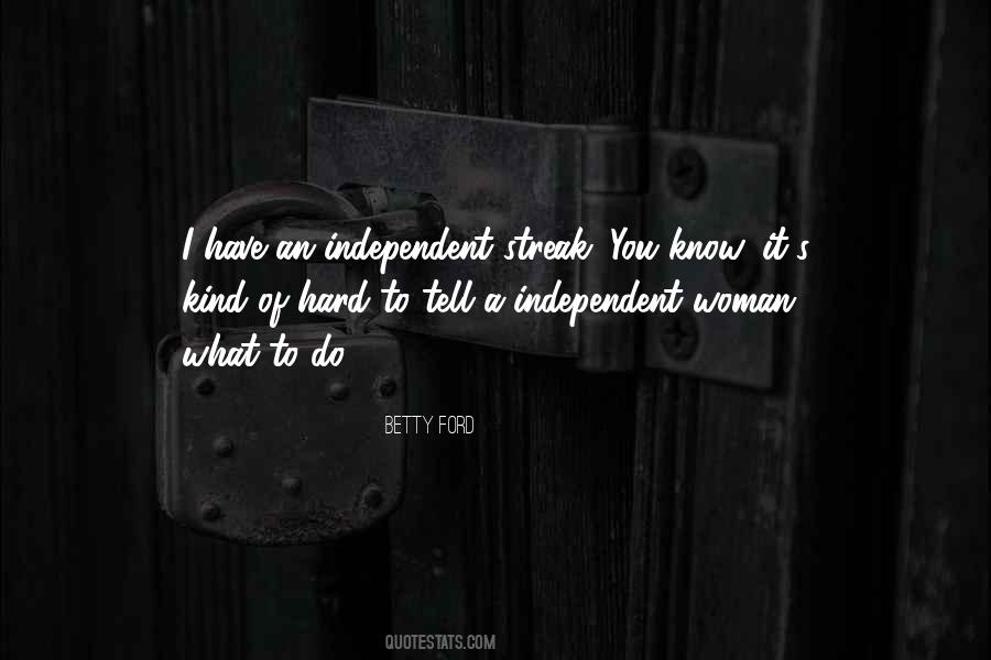 Woman Independent Quotes #154500