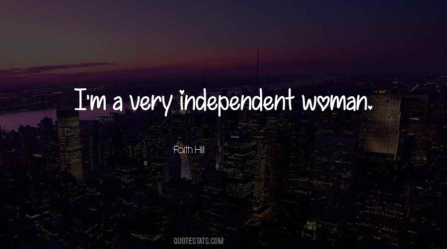 Woman Independent Quotes #1851280