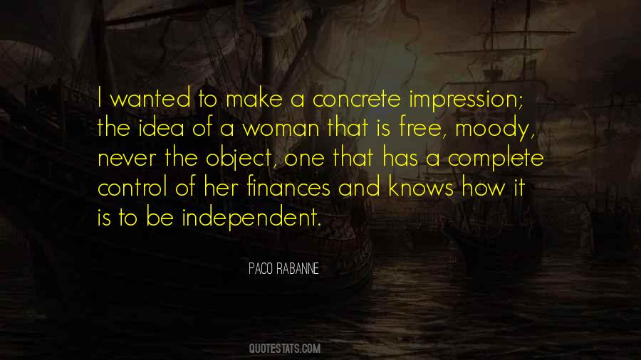 Woman Independent Quotes #533841