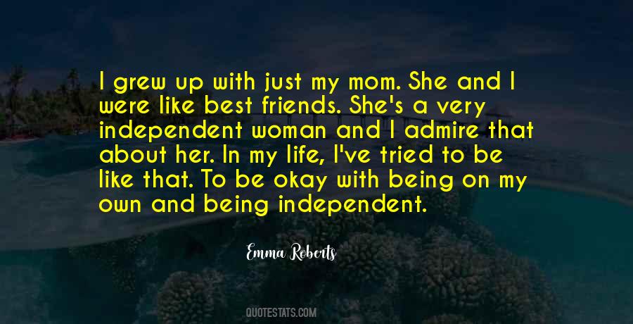 Woman Independent Quotes #996927