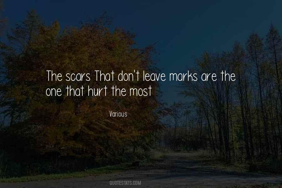 Hurt Scars Quotes #400115