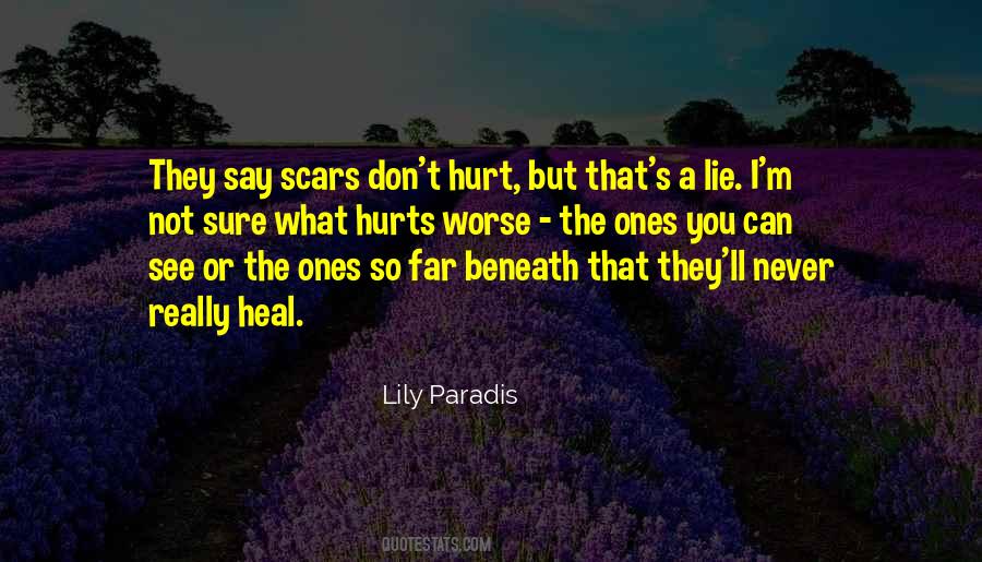 Hurt Scars Quotes #583660